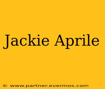 Jackie Aprile