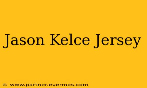 Jason Kelce Jersey