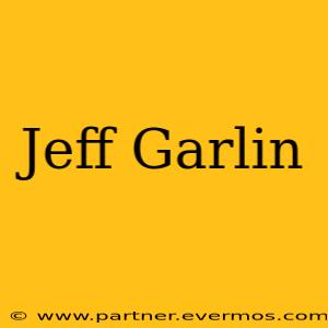 Jeff Garlin
