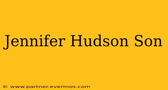 Jennifer Hudson Son