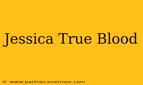 Jessica True Blood