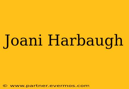 Joani Harbaugh