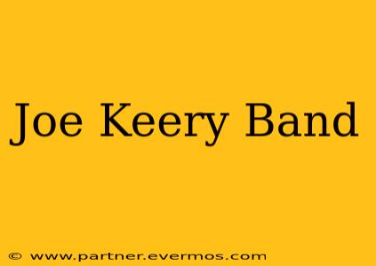 Joe Keery Band
