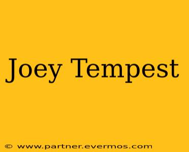 Joey Tempest