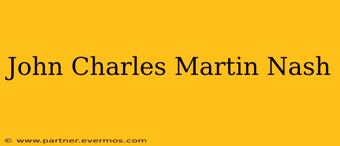 John Charles Martin Nash