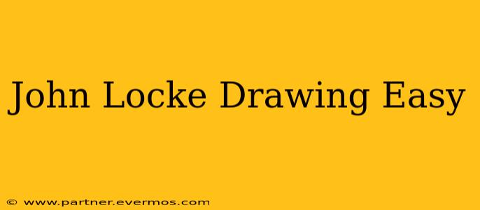John Locke Drawing Easy