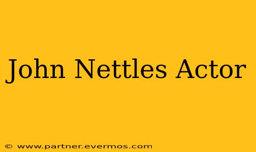 John Nettles Actor