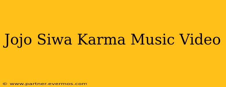 Jojo Siwa Karma Music Video
