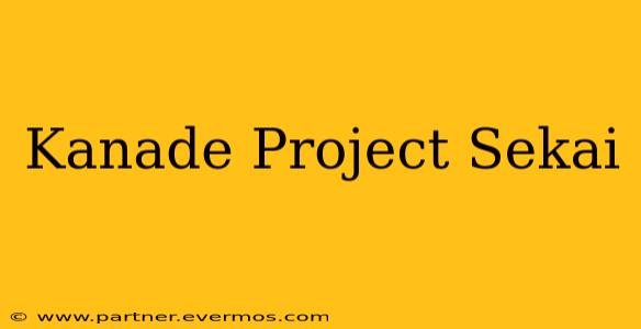 Kanade Project Sekai