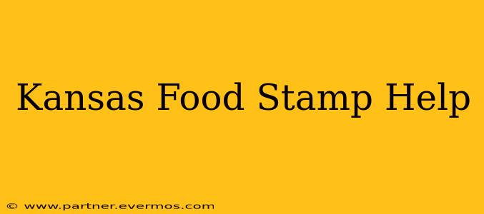 Kansas Food Stamp Help
