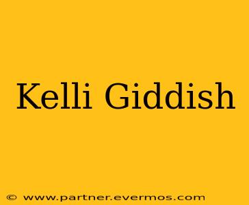 Kelli Giddish
