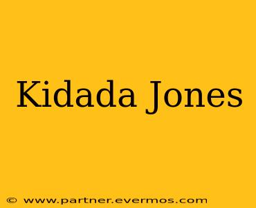 Kidada Jones