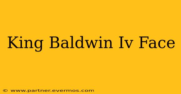 King Baldwin Iv Face