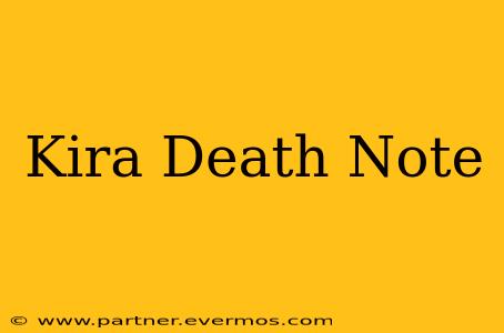 Kira Death Note