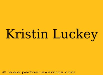 Kristin Luckey