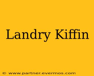 Landry Kiffin