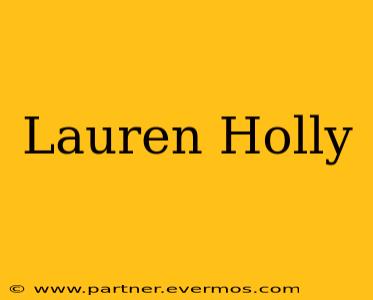 Lauren Holly