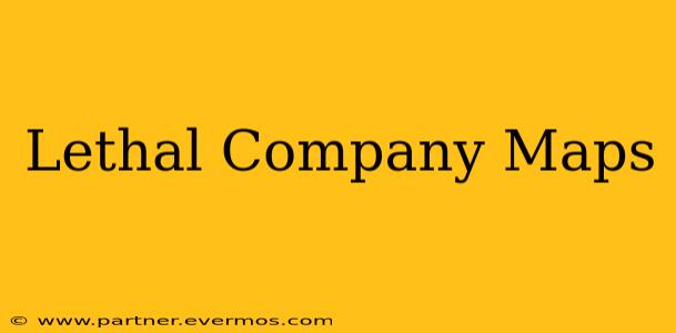 Lethal Company Maps