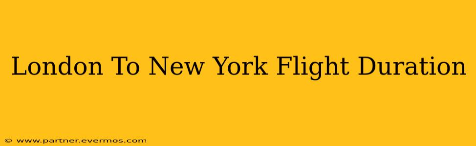 London To New York Flight Duration