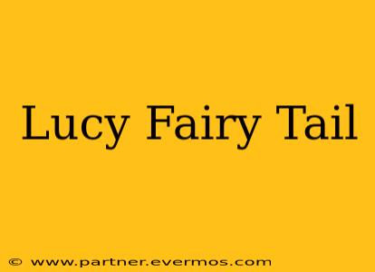 Lucy Fairy Tail