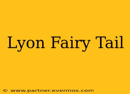 Lyon Fairy Tail