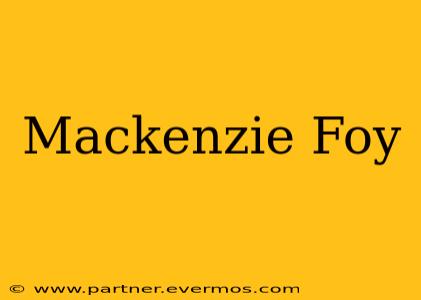 Mackenzie Foy