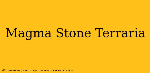 Magma Stone Terraria