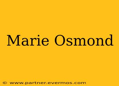 Marie Osmond
