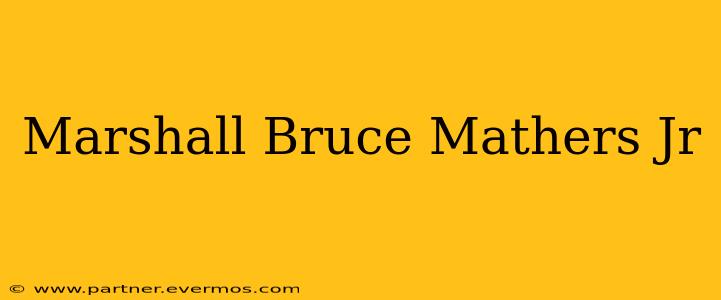 Marshall Bruce Mathers Jr
