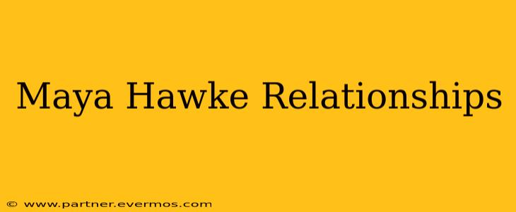 Maya Hawke Relationships