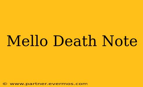 Mello Death Note