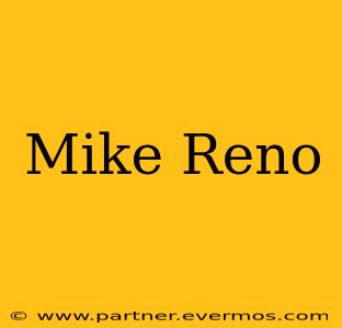 Mike Reno