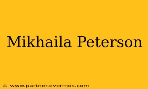 Mikhaila Peterson