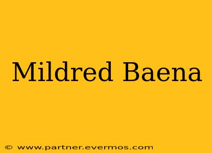 Mildred Baena