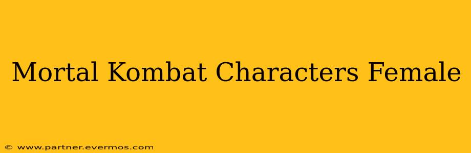 Mortal Kombat Characters Female
