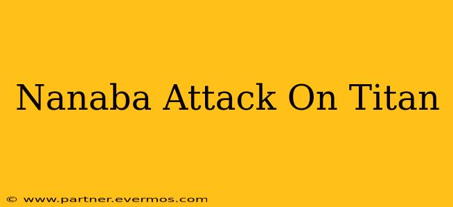 Nanaba Attack On Titan