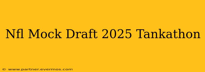 Nfl Mock Draft 2025 Tankathon