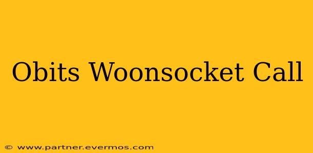 Obits Woonsocket Call