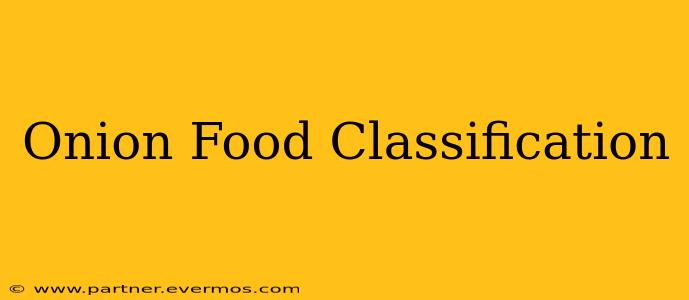 Onion Food Classification