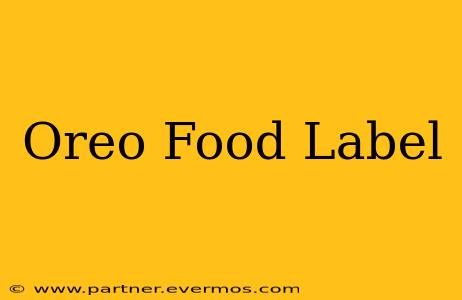 Oreo Food Label