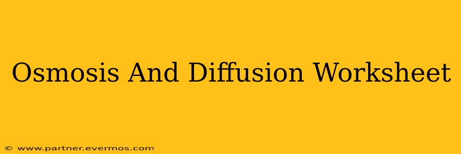 Osmosis And Diffusion Worksheet