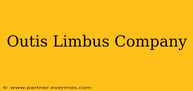 Outis Limbus Company
