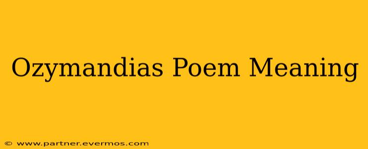 Ozymandias Poem Meaning