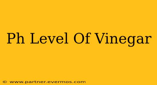 Ph Level Of Vinegar