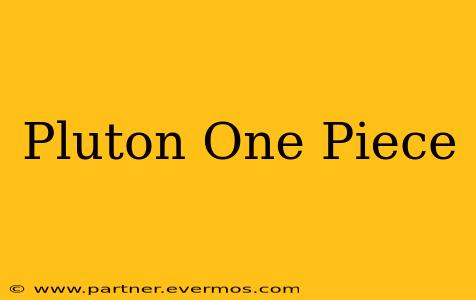 Pluton One Piece