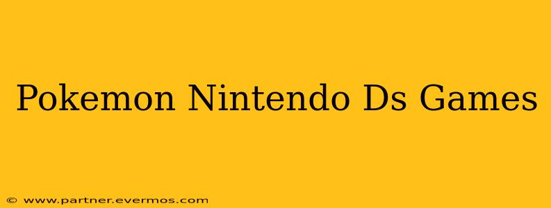 Pokemon Nintendo Ds Games