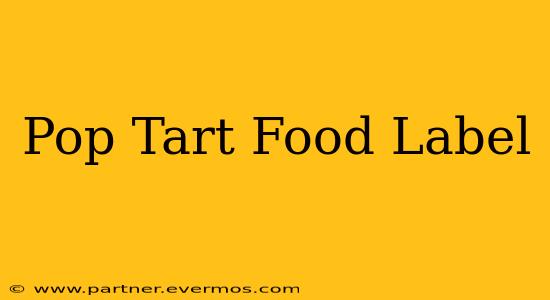 Pop Tart Food Label