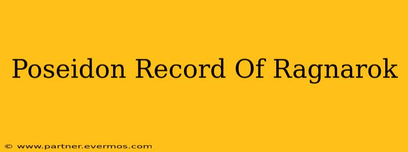 Poseidon Record Of Ragnarok