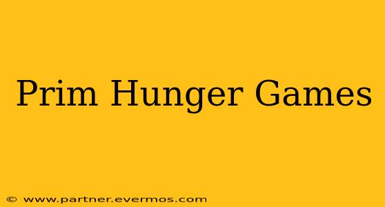 Prim Hunger Games