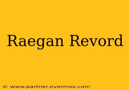 Raegan Revord